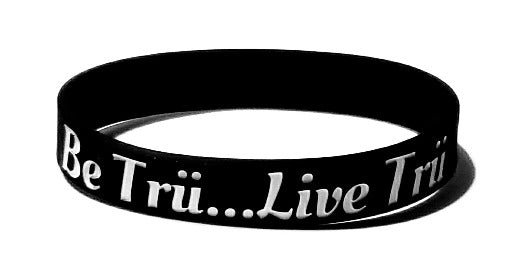 Black silicone wristband which features the Trü Scrypture slogan Be Trü...Live Trü.